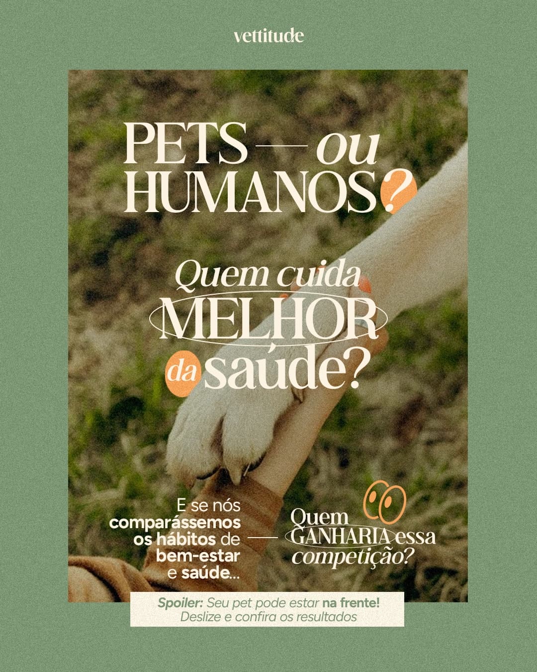 Capa de carrossel da Vettitude comparando os cuidados de pets e humanos