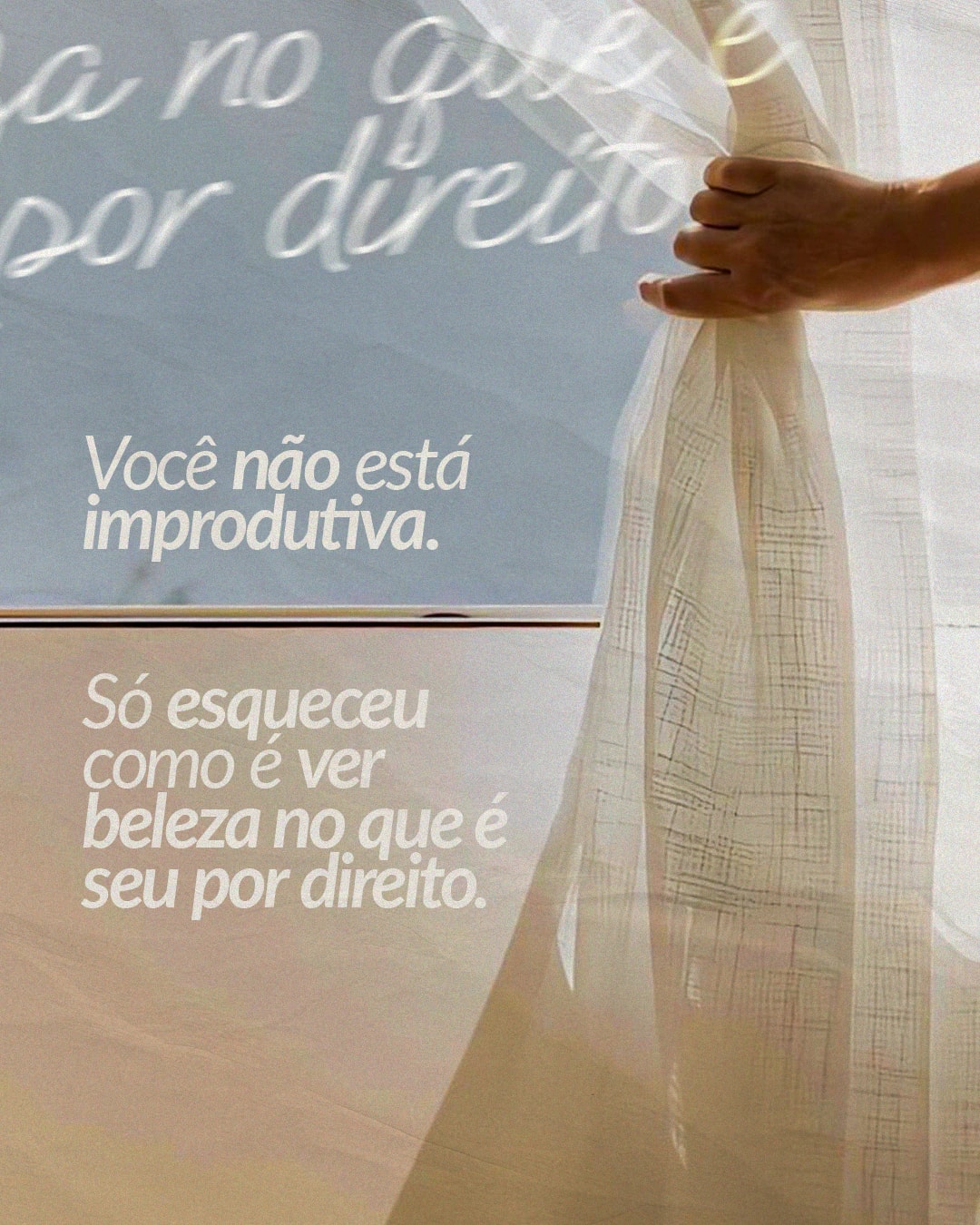 Improdutividade e beleza no que é seu por direito do projeto ERIKA ABREU CLARES