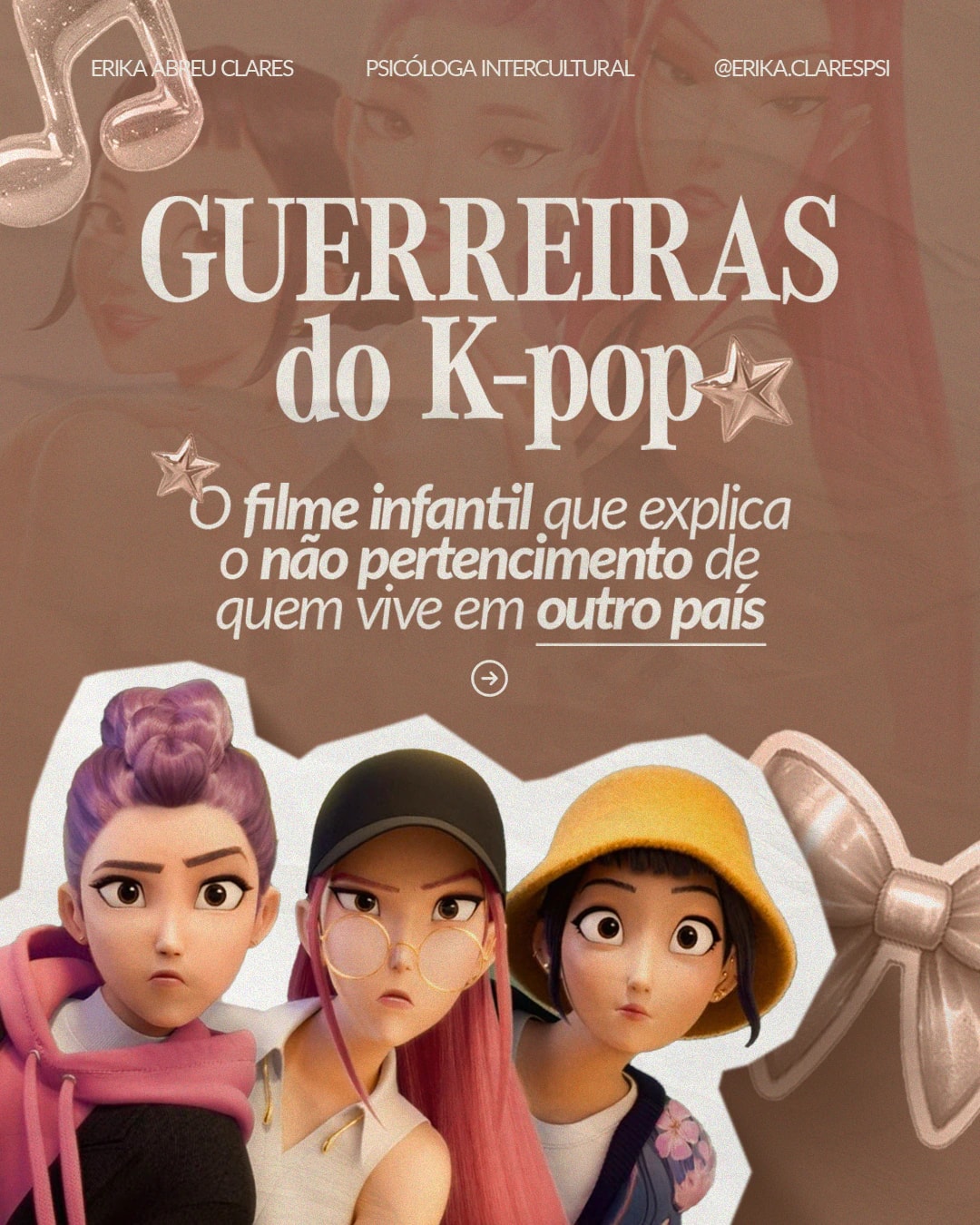 Capa sobre Guerreiras do K-pop e não pertencimento do projeto ERIKA ABREU CLARES