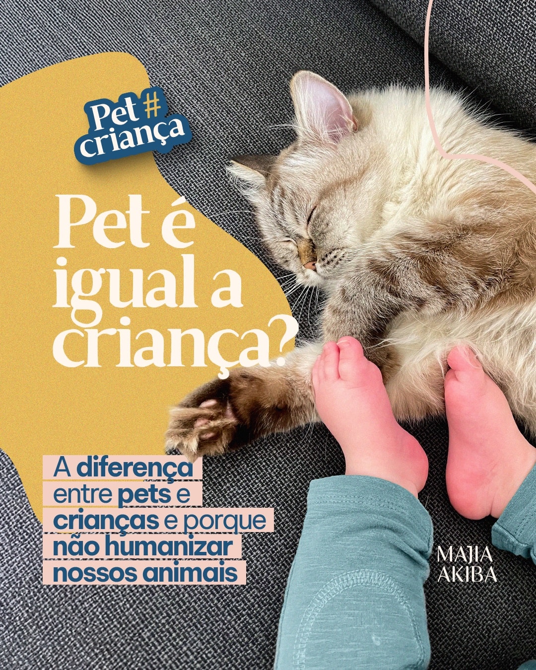 Capa sobre as diferenças entre pets e crianças do projeto MAJIA AKIBA