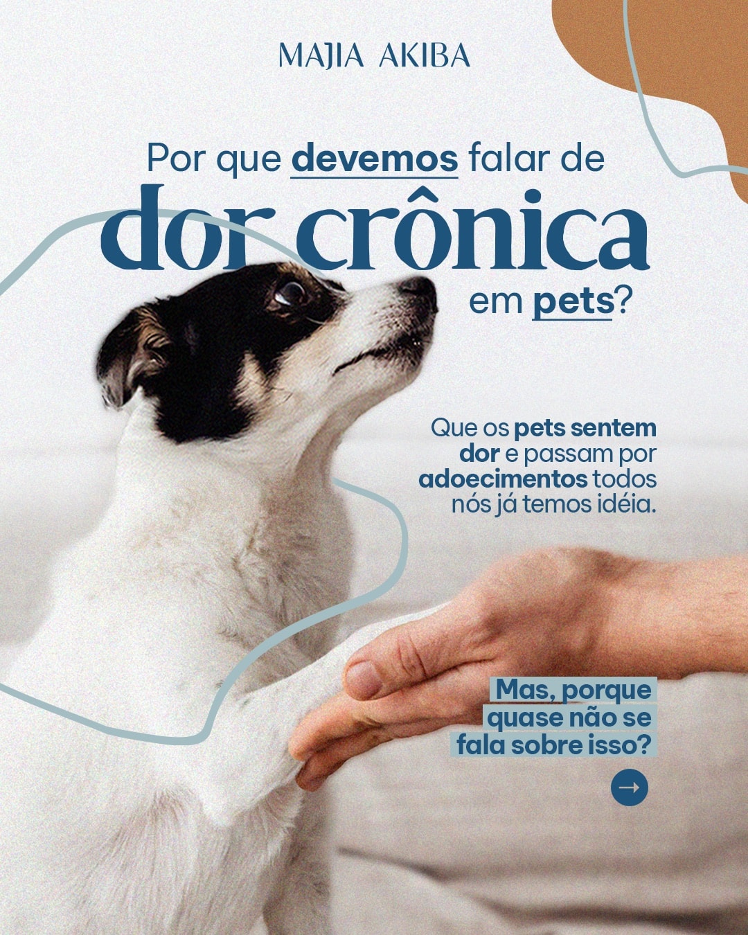 Capa sobre a importância de falar de dor crônica em pets do projeto MAJIA AKIBA