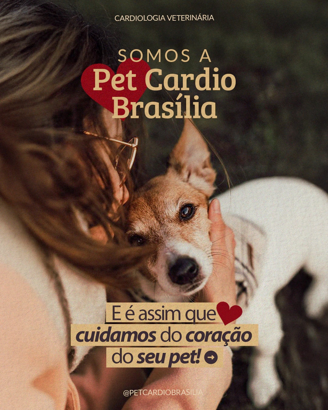 Capa de apresentação da Pet Cardio Brasília com tutora abraçando um cão do projeto PET CARDIO BRASÍLIA