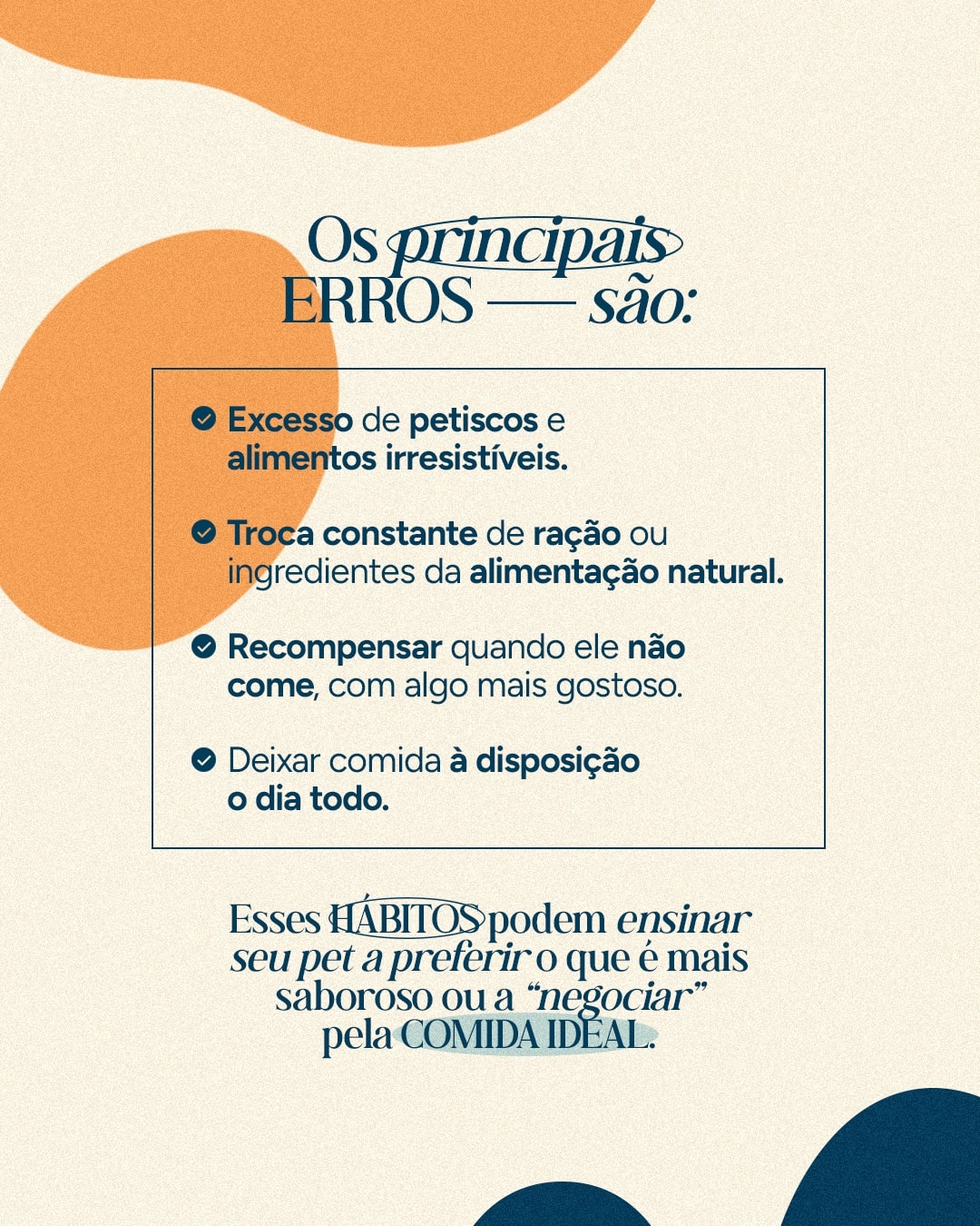 Lista de hábitos que reforçam a seletividade alimentar do projeto VETTITUDE